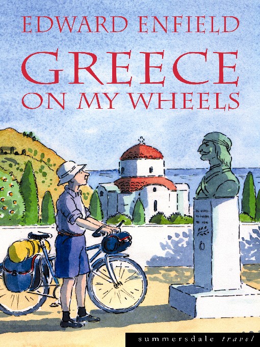 Title details for Greece on my Wheels by Edward Enfield - Available